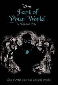 Once upon a dream (twisted tales #2) by liz braswell. Part Of Your World By Liz Braswell