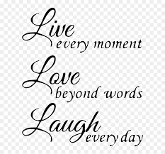 Download Live Laugh Love Adhesive Vinyl Live Laugh Love Designs Hd Png Download Vhv