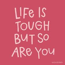  Life Is Tough But So Are You Handlettering Quote Alexazdesign Illustration Inspire Encourage Interesting Quotes Life Is Tough Hand Lettering