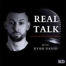 Real Talk with Ryan David: Personal Leadership