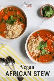 Eat Like A Giraffe Vegan African Stew The Produce Moms Recipe African Stew Vegetable Recipes Vegetarian Recipes