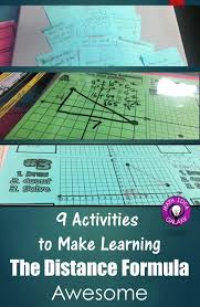 9 Ways To Make Teaching The Distance Formula Awesome Distance Formula Geometry Activities Math Games Middle School