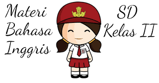 Materi bahasa inggris kelas 5 semester 1 terdiri dari 3 bab atau chapter yang memuat materi tentang vocabulary, must and must not, don't and don't be, dan family member. Rangkuman Materi Bahasa Inggris Sd Kelas 2 Jagoan Bahasa Inggris