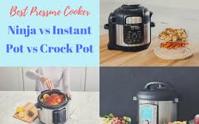 It can not only slow cook meals. Best Pressure Cooker Instant Pot Vs Ninja Foodi Vs Crock Pot Happy Food Geek