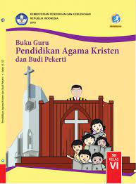 Check spelling or type a new query. Buku Guru Pendidikan Agama Kristen Dan Budi Pekerti Kelas 6