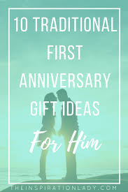 For example, they may include a bouquet of paper flowers, a long handwritten letter, or even a printed poem. 10 Traditional First Anniversary Gift Ideas For Him The Inspiration Lady First Anniversary Gifts 1st Wedding Anniversary Gift For Him Anniversary Gifts