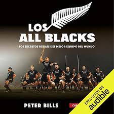 Finlay christie, quinn tupaea, ethan blackadder and ethan de groot included in ian foster's squad, but halfback tj perenara must wait. Los All Blacks Narracion En Castellano Spanish Edition Horbuch Download Von Peter Bills Audible De Gelesen Von Juan Caballero