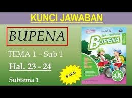 Bupena 5a sub 1 hal 03 25 ayo berlatih youtube. Bupena 4a Hal 23 24 Lat Subtema 1 Tema 1 Sub 1 Youtube