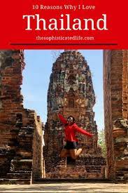 10 Reasons Why I Love Thailand Travel Asia Travel Southeast Asia Travel Thailand Travel Guide