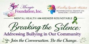 Breaking the Silence: Addressing Bullying in Our Community