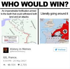 Find the newest germany vs france meme. 140 Wwii Memes Ideas Memes History Memes Funny Pictures