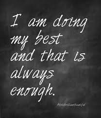 I Am Not Good Enough Quotes Quotes Enough Is Enough Quotes