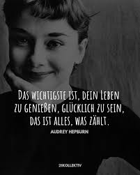 „manche sagen dir du gehst den falschen weg; Audrey Hepburn Tolle Zitate Und Spannende Fakten 21kollektiv