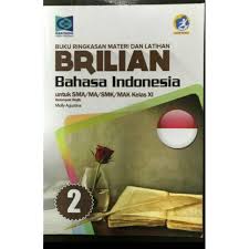 Sedikit informasi mengenai buku paket bahasa indonesia kurikulum 2013 kelas 11 pdf, berikut kami juga melampirkan keterangan terkait katalog dalam penerbitan. Buku Brilian Bahasa Indonesia Sma Kelas Xi Shopee Indonesia