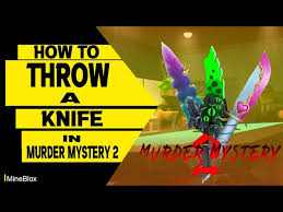 How To Throw A Knife In Mm2 - Youtube
