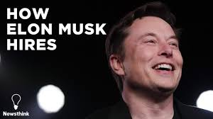 What Elon Musk Looks For When He Hires