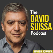 The David Suissa Podcast Archives
