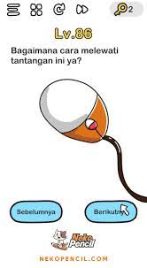 Maybe you would like to learn more about one of these? Kunci Jawaban Brain Out Level 1 223 Lengkap Dan Terbaru Nekopencil