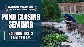 Pond Closing Seminar