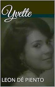 Yvette eBook : dé Piento, Leon: Amazon.ca: Kindle Store