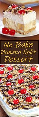 No Bake Banana Split Dessert Desserts Bananacake Nobakecake Banana Split Dessert Desserts Baked Banana