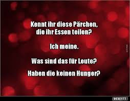 Kennt Ihr Diese Parchen Die Ihr Essen Teilen Ich Lustige Bilder Spruche Witze Echt Lustig Lustige Bilder Witze Lustige Spruche