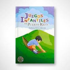 Este juego es mas conocido en puerto rico. Juegos Infantiles De Puerto Rico Calixta Velez Libros787 Com