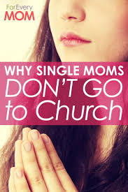 At the singles network ministries, my sole purpose is to assist pastors and leaders in building and maintaining their single's ministry. Here S Why Single Moms Don T Go To Church So Church Let S Do Better Starting Now