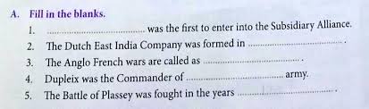 SOLVED: Hey! Good afternoon everyone. Is anyone here who can answer this  question? Chapter name: Expansion of British power in India. Wrong answers  will be reported â Œ Fill in the blanks.