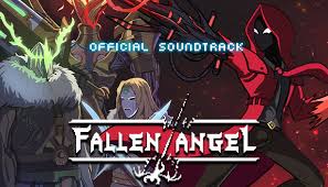 Burnt by the sun, you fell to the ground chorus: Fallen Angel Soundtrack On Steam