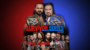 Wwe survivor series 2020 match card. The Official Survivor Series 2020 Match Card For My New Wwe Save In Jow Jow