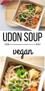 Vegan Udon Soup Recipe Vegetarian Udon Vegetarian Recipes Vegetarian Udon Noodle Soup