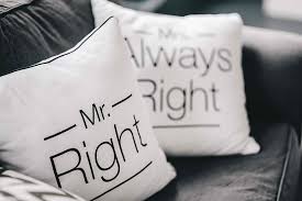 Asking for forgiveness forgiveness quotes great inspirational quotes inspiring quotes about life mr right quotes soulmate connection effort. Hd Wallpaper Mr Right And Mrs Always Right Pillow Quote Couple Decorations Wallpaper Flare