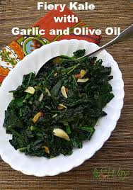 Fiery Kale With Garlic And Olive Oil Recipe Recipes Side Dish Recipes Delicious Vegetables