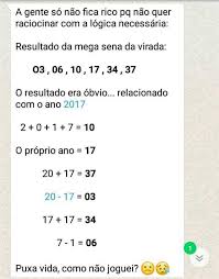 O prêmio inicial mínimo da mega sena, a loteria nacional do brasil, é de 3 milhões de reais. Dopl3r Com Memes A Gente So Nao Fica Rico Pq Nao Quer Raciocinar Com A Logica Necessaria Resultado Da Mega Sena Da Virada 03 0610173437 O Resultado Era Obvio Relacionado Com