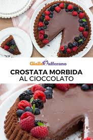 Crostata Morbida Al Cioccolato Ricetta Cioccolato Idee Alimentari Ricette Dolci