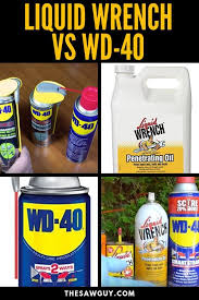 Liquid Wrench Vs Wd 40 Reviews And Comparison Wd 40 Wrench Diy