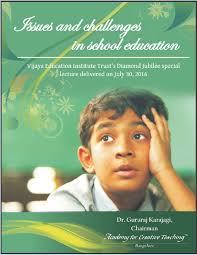 PDF) Issues and Challenges in School Education.pdf