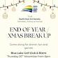 End of Year/Xmas Break Up event image