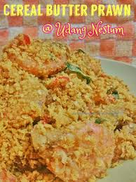 Butter garlic prawns recipe with step by step photos, which is one of my favorite dish. Dari Dapur Aida Cereal Butter Prawn Udang Nestum