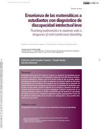 Maybe you would like to learn more about one of these? Pdf Ensenanza De Las Matematicas A Estudiantes Con Diagnostico De Discapacidad Intelectual Leve