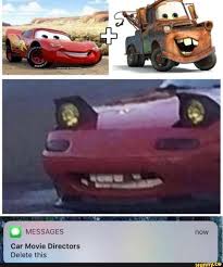 Car Movie Directors Ifunny Funny Car Memes Twitter Funny Cars Movie
