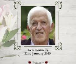 The death has occurred of Ken (Peter Donald Kenneth) Donnelly, Tenure,  Dunleer, Co. Louth and formerly of 8 Peter Street, Drogheda, Co. Louth and  Malahide, Co. Dublin. 22nd January 2025. In the