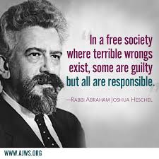 Ruth Messinger On Twitter Shabbatshalom Love This Quote By Rabbi Heschel Who Inspires Ajws My Own Work For Social Justice Worldwide Https T Co Cwqrcvtdkt Twitter