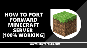 He's been writing about tech. How To Port Forward Minecraft Server 100 Working