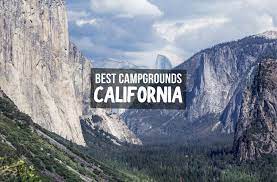 40 Best Campgrounds In California To Visit In 2021 Map