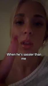 When Your Boyfriend is Sassier Than You