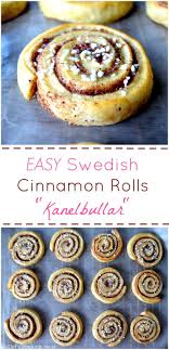Best Easy Swedish Cinnamon Rolls Kanelbullar Swedish Recipes Cinnamon Rolls Scandinavian Food