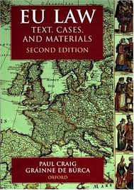 De professor paul craig e grainne de burca. 9780198765097 Eu Law Text Cases And Materials Abebooks Craig Paul Burca Grainne De 0198765096