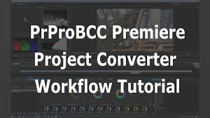 Select version of adobe premiere pro to download: Prprobcc Adobe Premiere Cc Project Converter